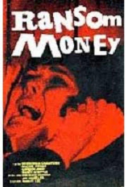 Ransom Money filmas online