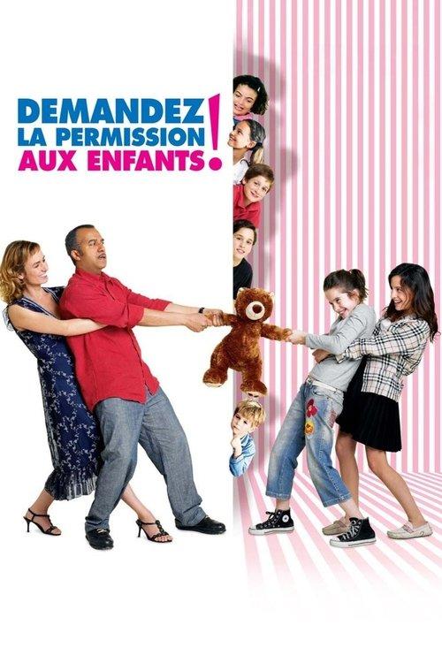 Demandez la permission aux enfants ! filmas online