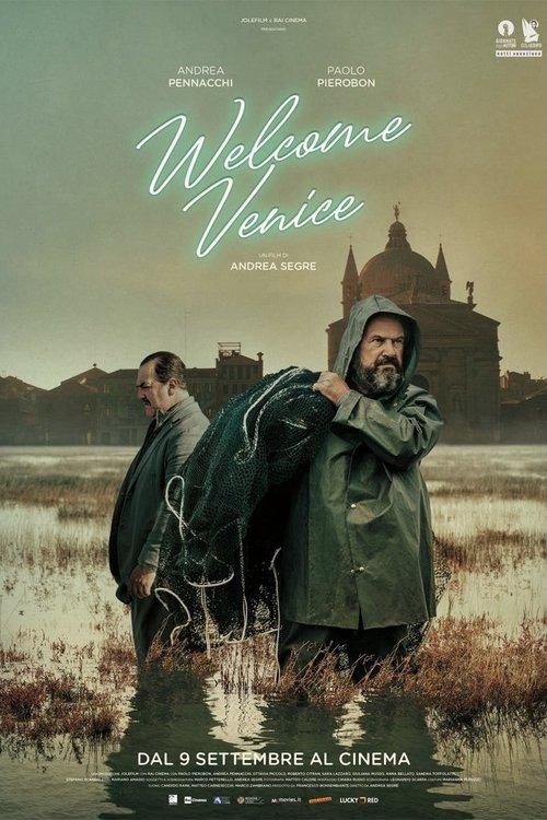 Welcome Venice filmas online