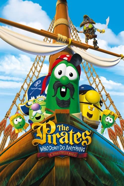 The Pirates Who Don't Do Anything: A VeggieTales Movie filmas online