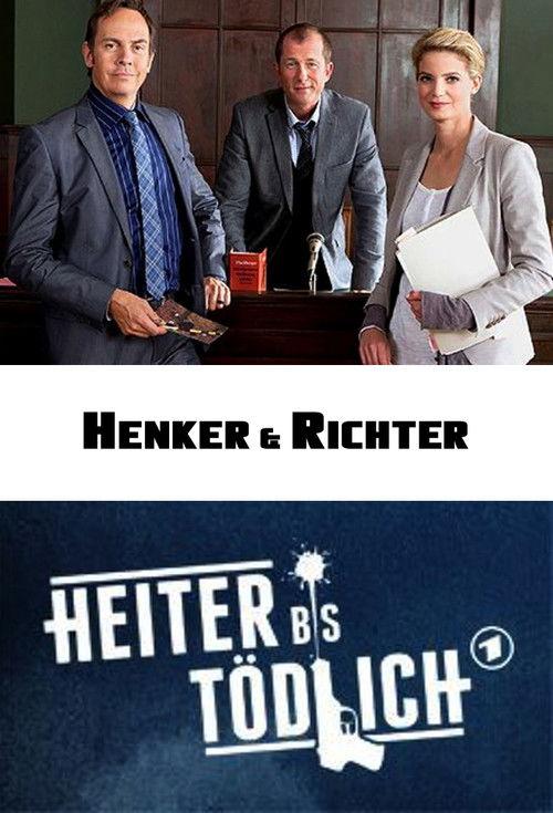 Heiter bis tödlich: Henker & Richter filmas online