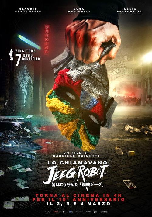 Lo chiamavano Jeeg Robot filmas online