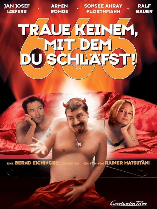 666 - Traue keinem, mit dem Du schläfst! filmas online