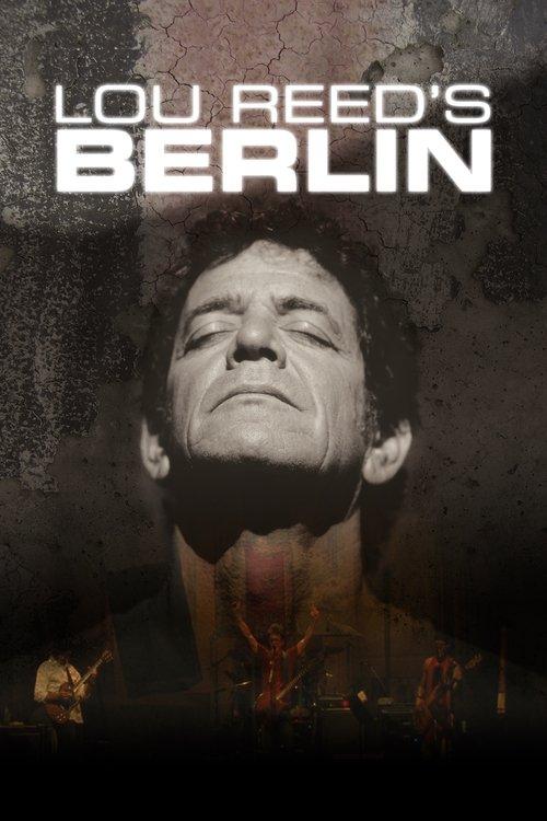 Lou Reed's Berlin filmas online