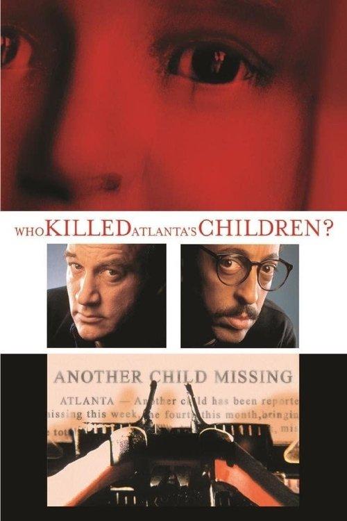 Who Killed Atlanta's Children? filmas online