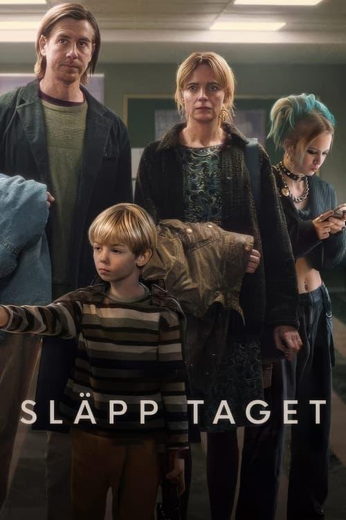 Släpp taget filmas online