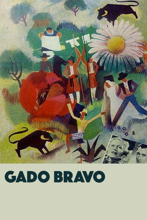 Gado Bravo filmas online