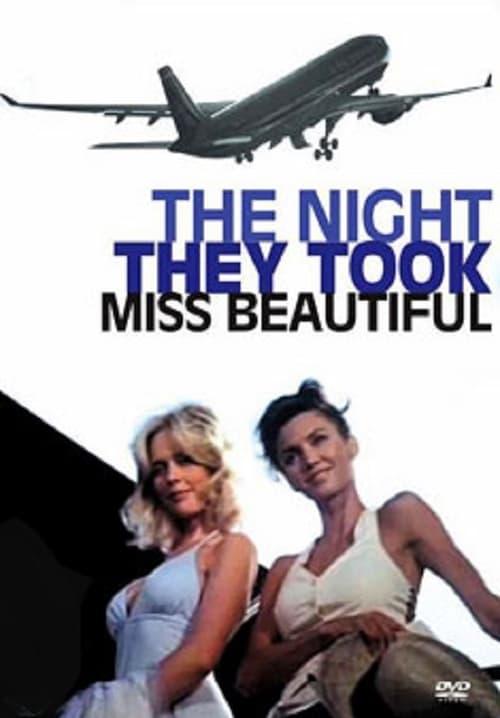 The Night They Took Miss Beautiful filmas online