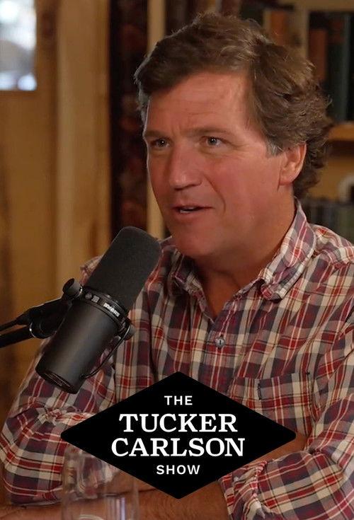 The Tucker Carlson Show filmas online
