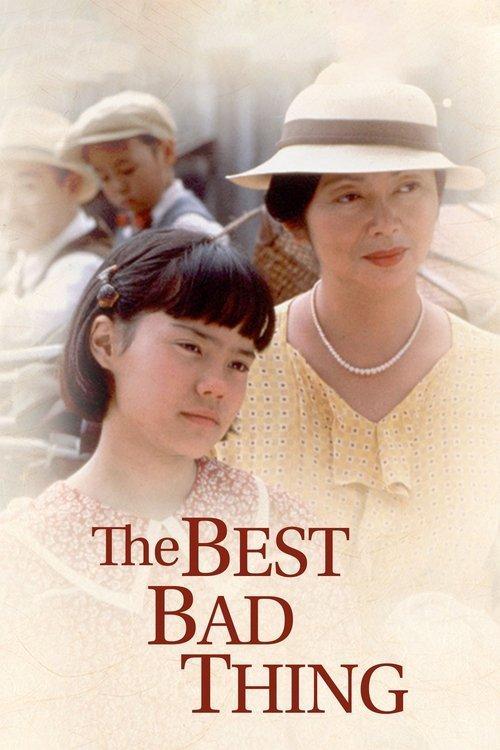 The Best Bad Thing filmas online