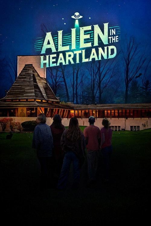 Alien in the Heartland filmas online