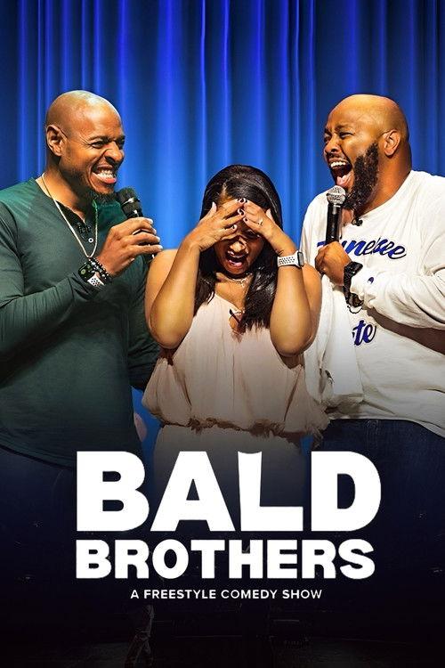 Bald Brothers: A Freestyle Comedy Show filmas online