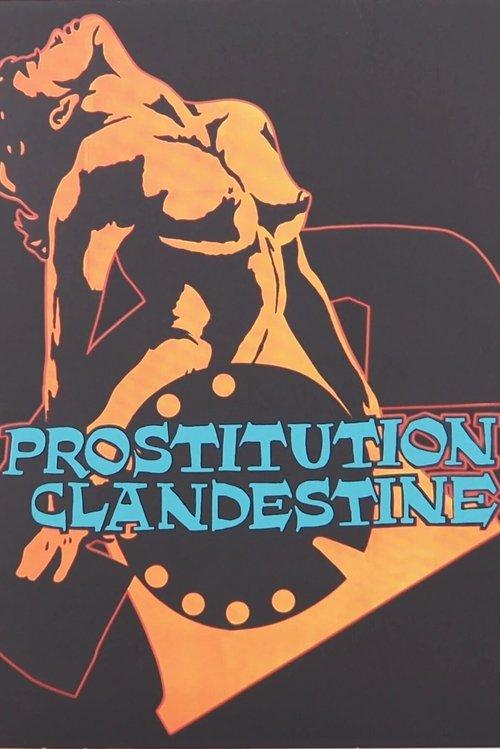 Prostitution clandestine filmas online