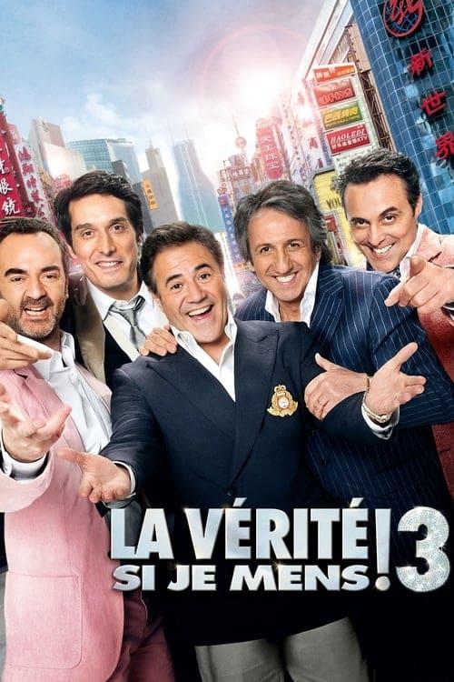 La Vérité si je mens ! 3 filmas online