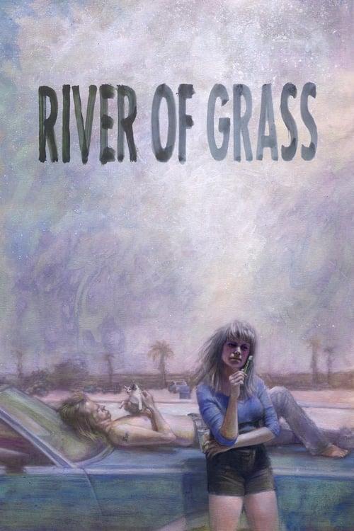 River of Grass filmas online