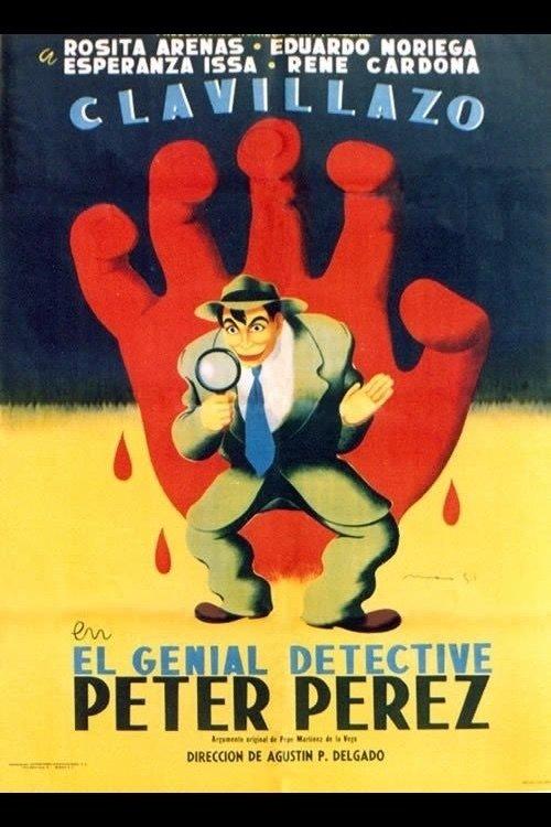 El genial Detective Peter Pérez filmas online