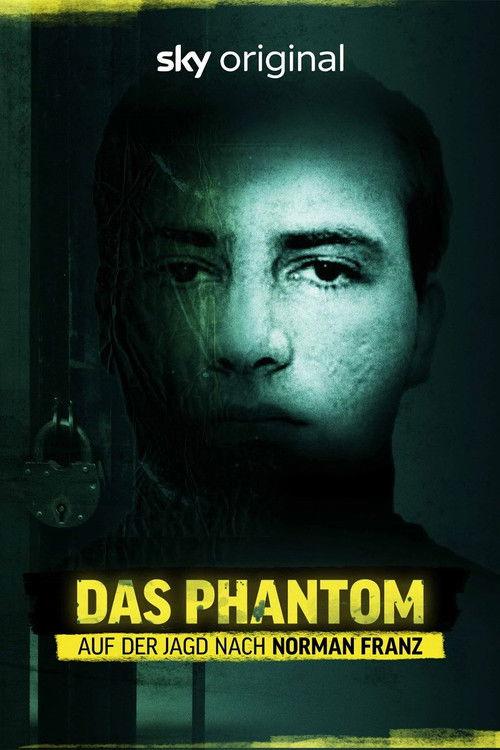 Das Phantom - Auf der Jagd nach Norman Franz filmas online