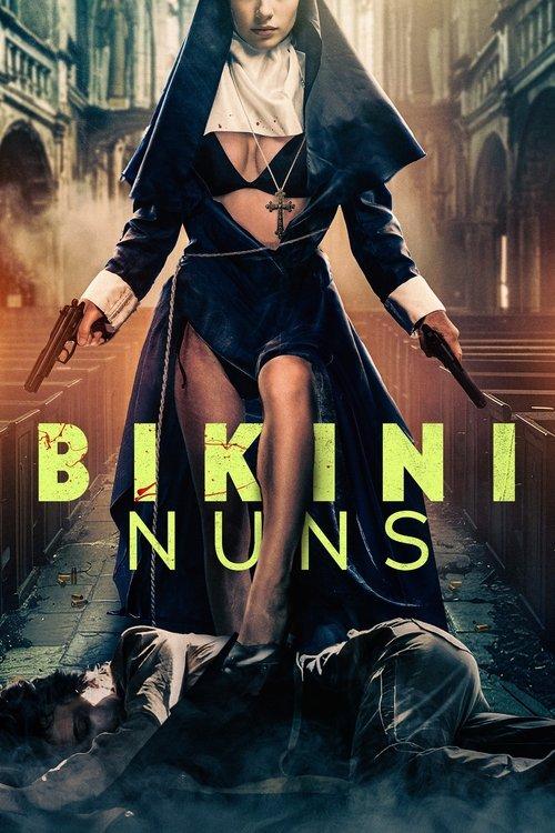 Bikini Nuns filmas online