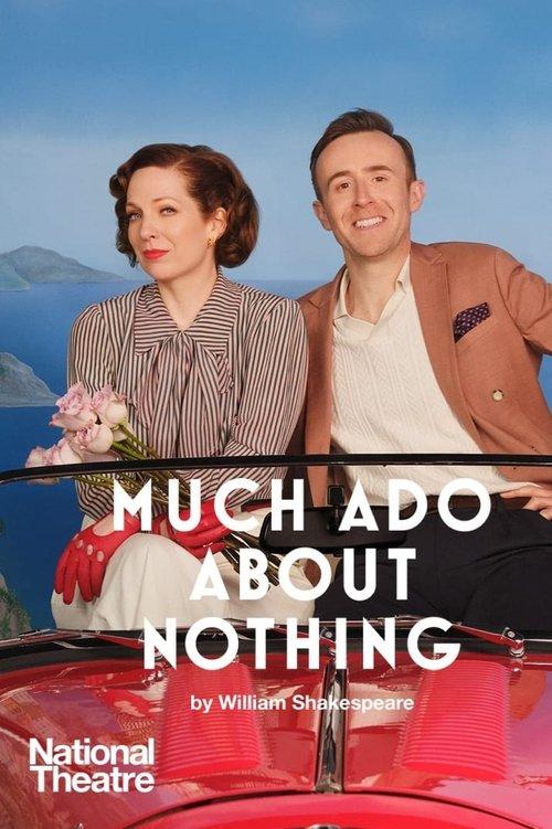 National Theatre Live: Much Ado About Nothing filmas online