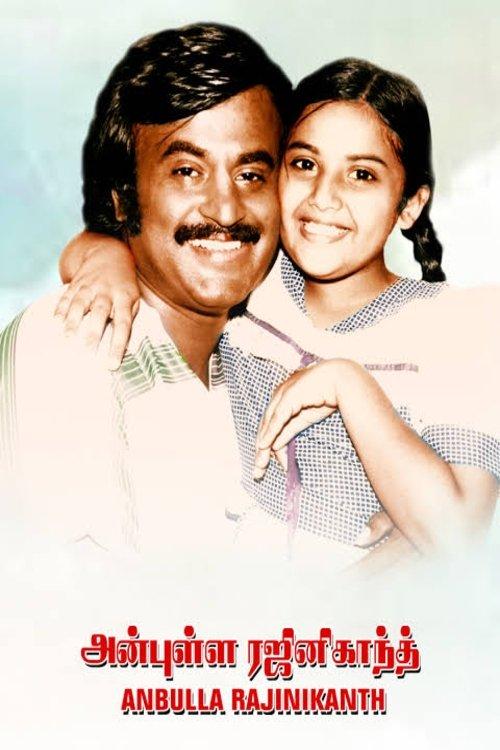Anbulla Rajinikanth filmas online