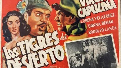 Los tigres del desierto filmas žiurėti online