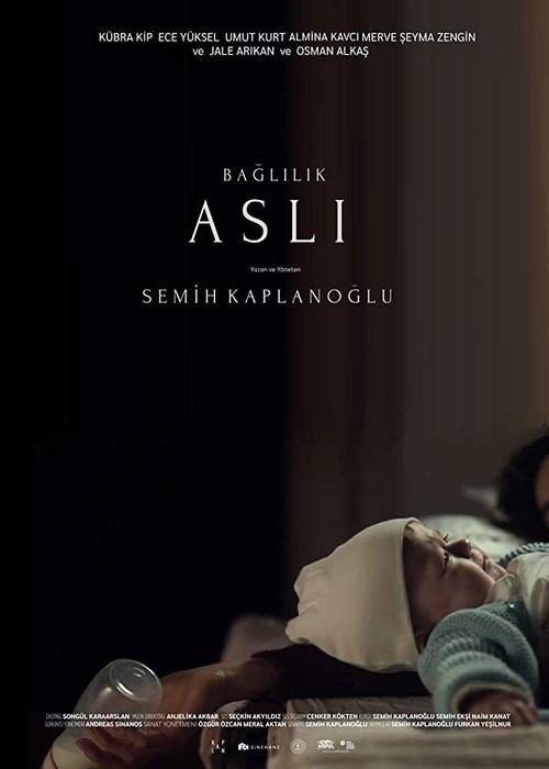 Bağlılık Aslı filmas online