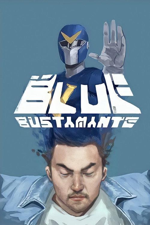 Blue Bustamante filmas online