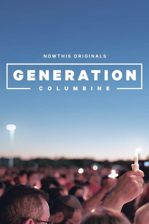 Generation Columbine filmas online