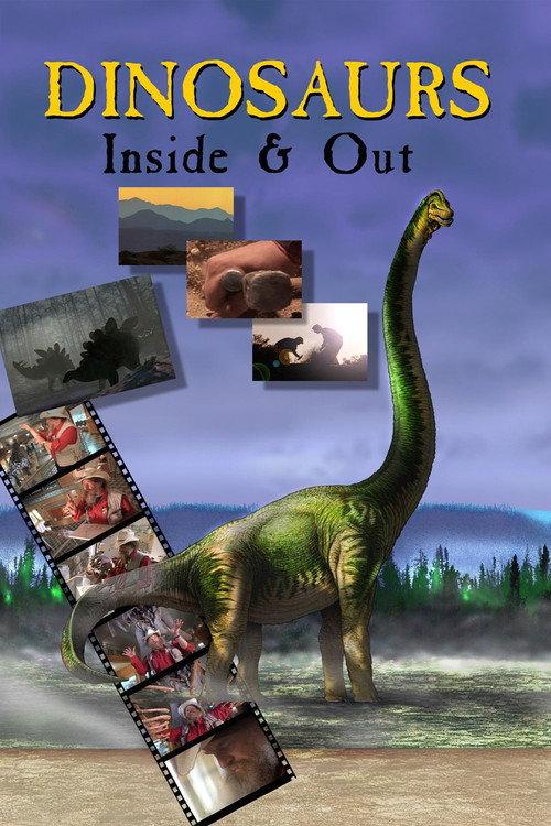 Dinosaurs Inside & Out filmas online