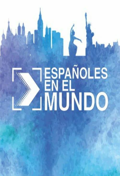 Españoles en el Mundo filmas online
