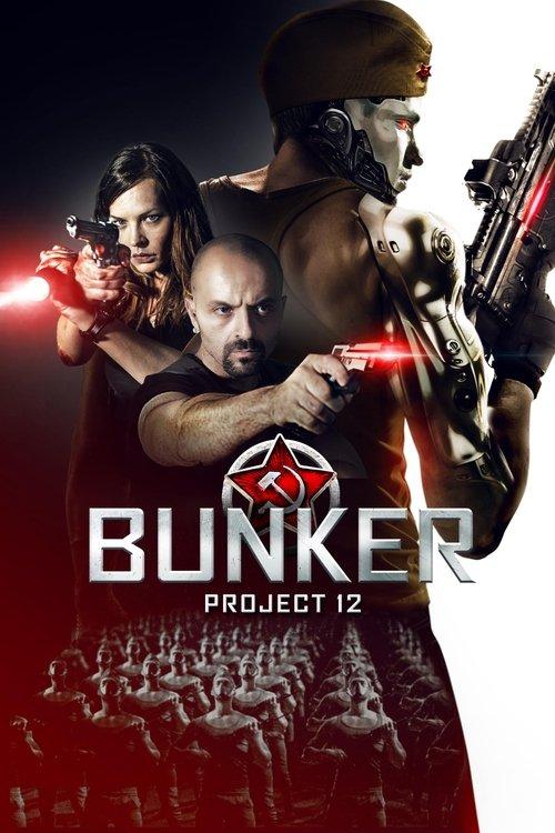 Bunker: Project 12 filmas online