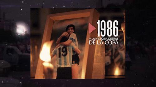 1986. La historia detrás de la Copa filmas žiurėti online