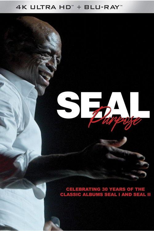 Seal : Purpose (Celebrating 30 Years of the Classic Albums Seal I & Seal II) filmas online