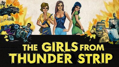 The Girls from Thunder Strip filmas žiurėti online