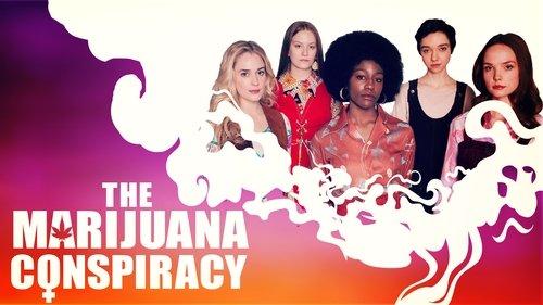 The Marijuana Conspiracy filmas žiurėti online