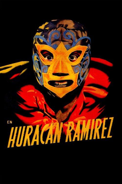 Huracán Ramírez filmas online