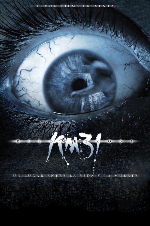 KM 31: Kilometro 31 filmas online