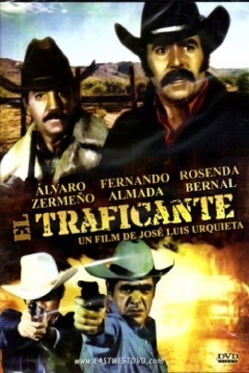 El traficante filmas online