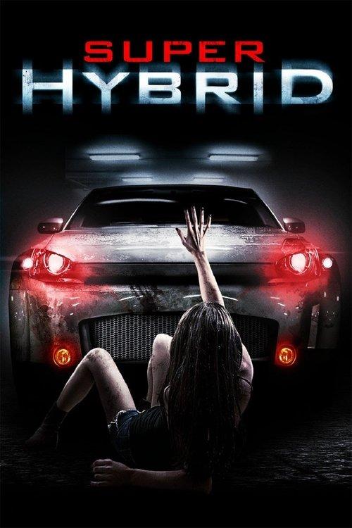 Super Hybrid filmas online