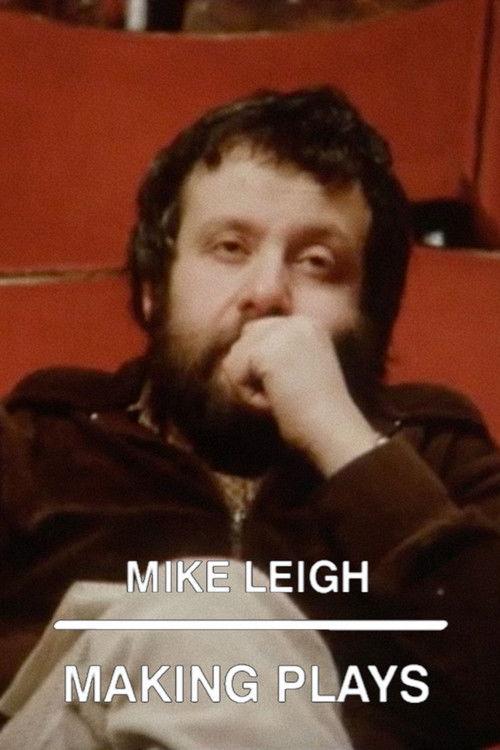 Mike Leigh: Making Plays filmas online