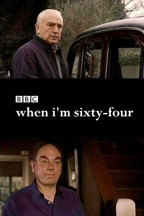 When I'm Sixty-Four filmas online