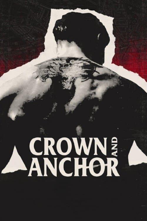 Crown and Anchor filmas online