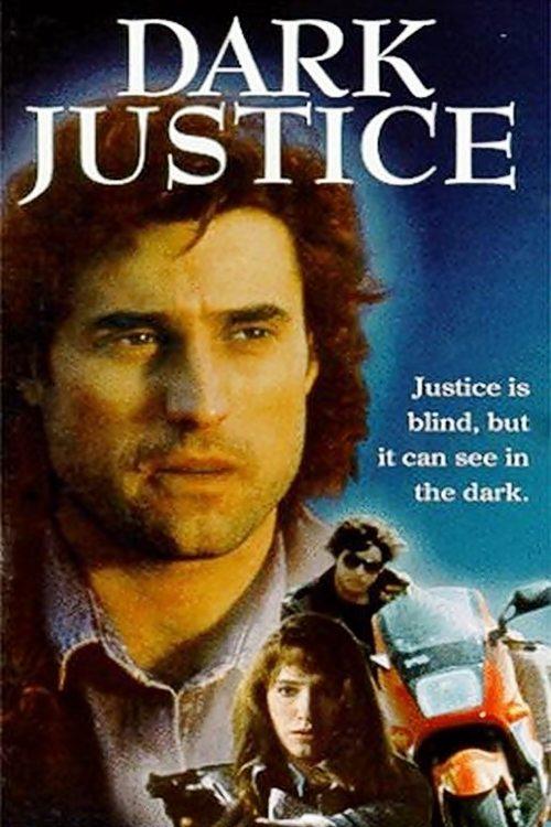 Dark Justice filmas online