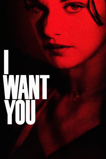 I Want You filmas online