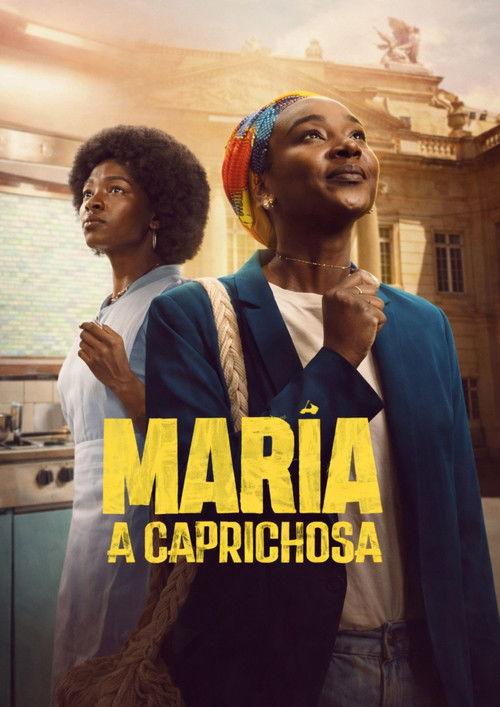 Maria, a Caprichosa filmas online