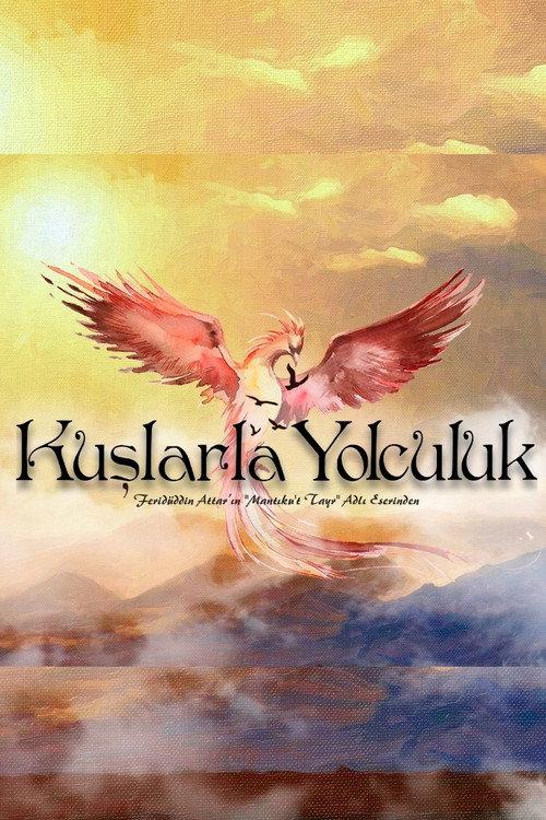 Kuşlarla Yolculuk filmas online