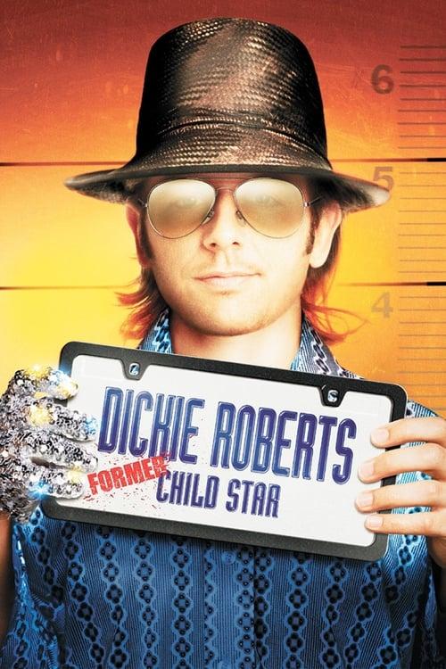 Dickie Roberts: Former Child Star filmas online