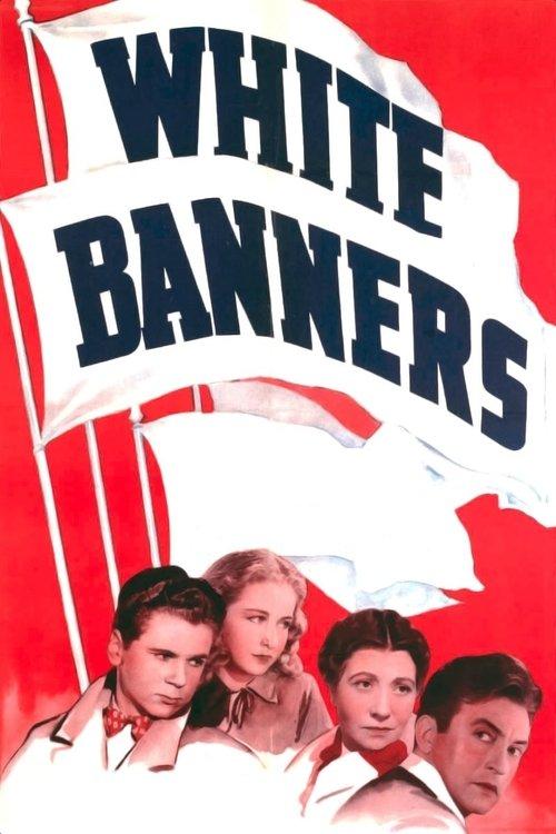 White Banners filmas online
