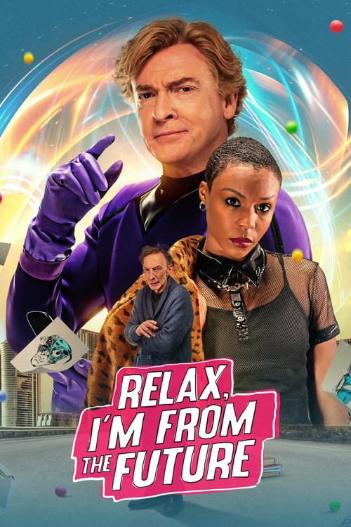 Relax, I'm from the Future filmas online