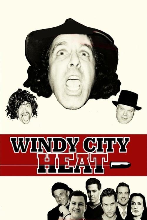 Windy City Heat filmas online